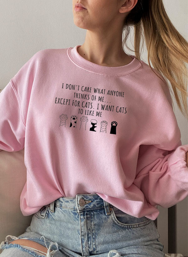 I DONT CARE WHAT ANYONE Sweat Shirt-5
